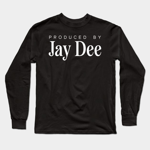 Produced by ... Jay Dee Long Sleeve T-Shirt by saudade